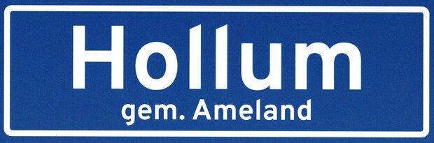 Plaatsnaamborden: Ameland, Hollum, Ballum, Nes, Buren of Ameland vintage.